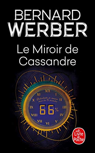 Le Miroir De Cassandre