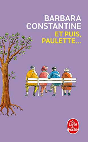 Et puis, Paulette