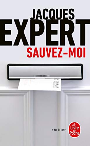 Sauvez-Moi (Thrillers)