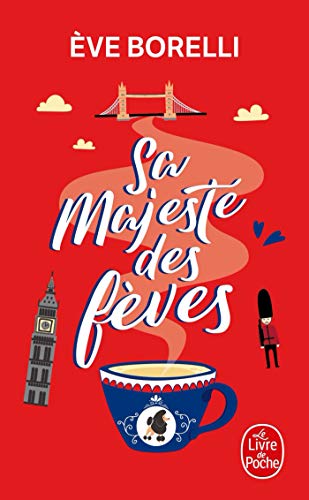 Sa majeste des feves