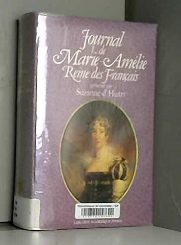 Journal de Marie-Amelie, reine des Français, 1800-1866