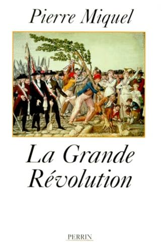 La Grande Revolution