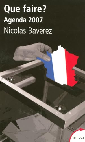 Que faire ?: Agenda 2007