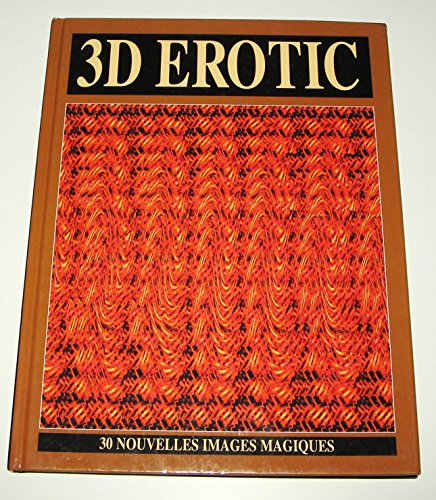 3 D Erotique