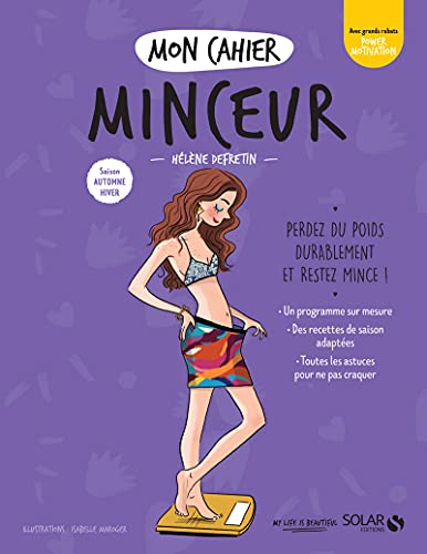 Mon cahier Minceur automne hiver: Saison automne hiver