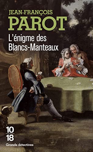 L'enigme Des Blancs-Manteaux