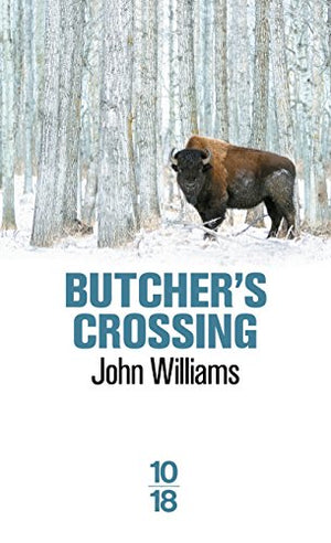 Butcher's Crossing (Littérature étrangère)