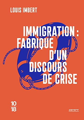 Immigration : fabrique d'un discours de crise