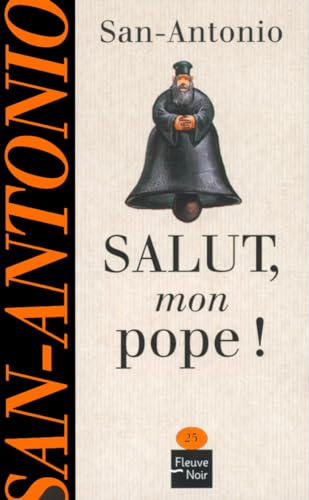 Salut, Mon Pope