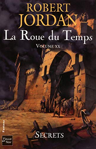 La Roue du Temps, Tome 20 : Secrets (French Translation)