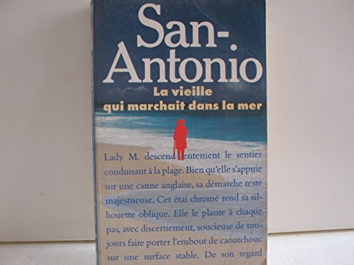 La Vieille Qui Marchait Dans La Mer