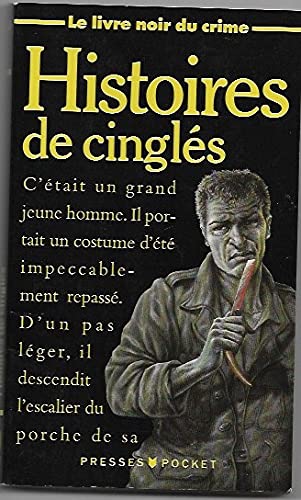 Histoires de cinglés