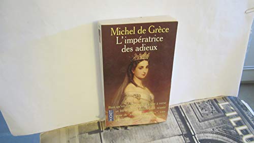 L'impératrice des adieux