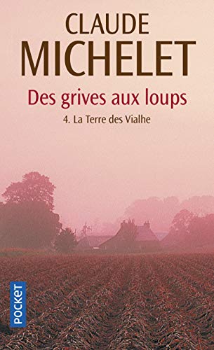 La terre des Vialhe