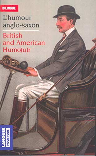 L'humour anglo-saxon/British and American Humo(u)r