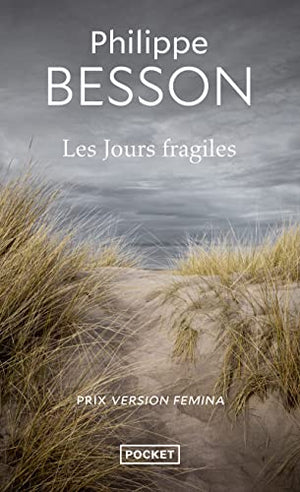 Les Jours Fragiles