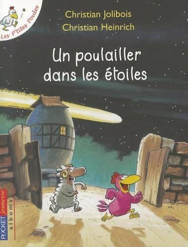 Les p'tites poules 2/Un poulailler dans les etoiles