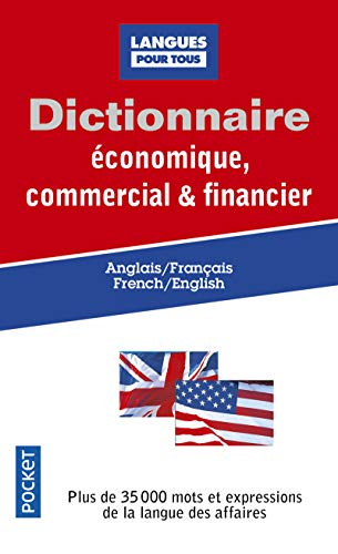 Dictionnaire economique, commercial & financier