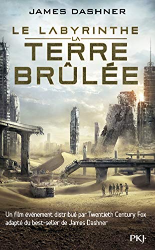 L'epreuve 2 La terre brulee