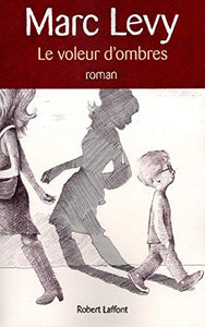 Le voleur d'ombres 