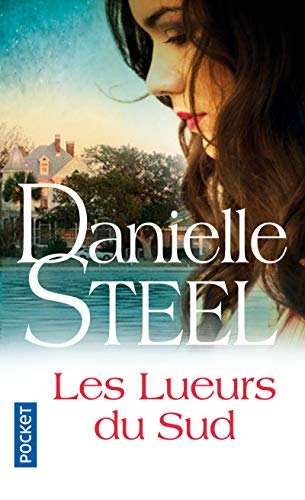 Les lueurs du sud (Romans) (French Edition)