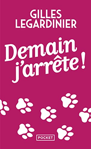 Demain j'arrete