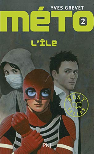 Méto - tome 2 L'île (2) (Hors collection sériel) (French Edition)
