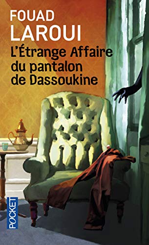 L'etrange affaire du pantalon de Dassoukine
