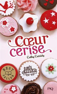 Les filles au chocolat 1/Coeur cerise 