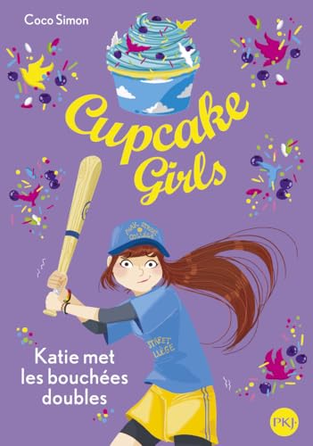 Cupcake Girls  tome  Katie met les bouchees doubles