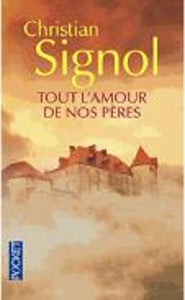 Tout l'amour de nos peres 