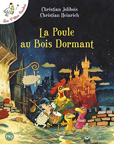 La poule au bois dormant - Les p'tites poules - tome 13 (13)