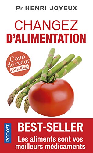 Changez d'alimentation (French Edition)