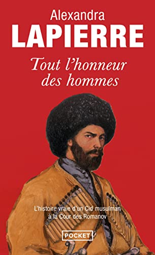 Tout l'honneur des hommes (Best): Dans la Russie des tsars, le destin du fils de l'imam de Tchétchénie