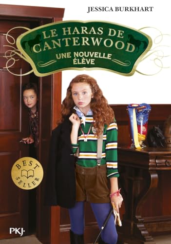Le Haras de Canterwood - Tome 13 Une Nouvelle Élève (13)