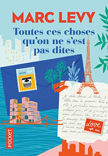 Toutes Ces Choses Qu'On Ne S'Est Pas Dites