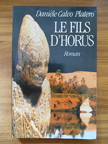 Le fils d'Horus (ROC.DOC.SOCIETE)