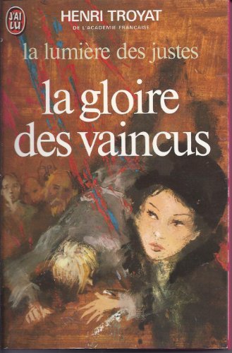 La Gloire DES Vaincus