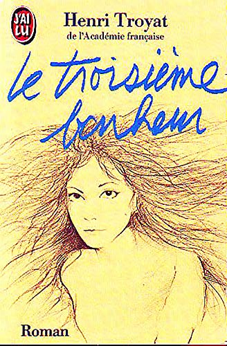 Le Troisieme Bonheur