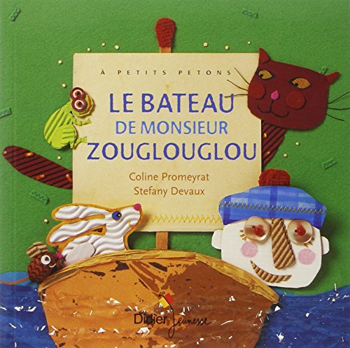 Le bateau de Monsieur Zouglouglou