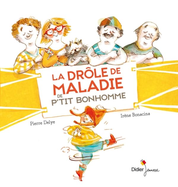 La drole de maladie de P'tit Bonhomme