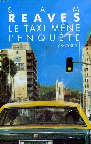 Le taxi mène l'enquête