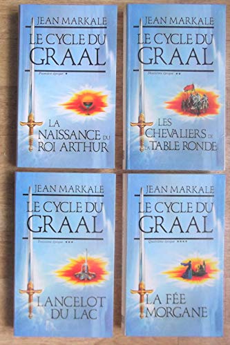 Le cycle du Graal - Deuxième époque - Les chevaliers de la Table Ronde