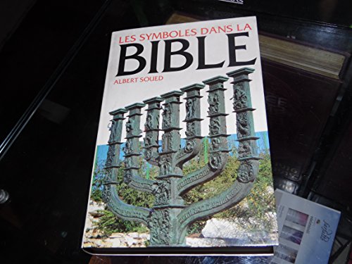 Les symboles dans la Bible