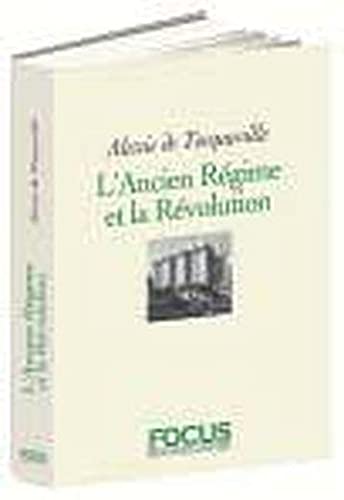 L'Ancien Régime et la Révolution