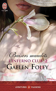 Baisers maudits/Inferno club 2 