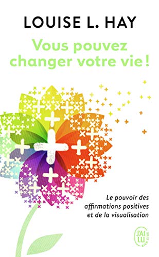 Vous pouvez changer votre vie