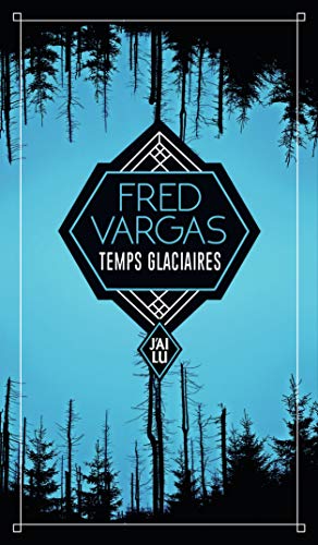 Temps glaciaires (Thriller (1011267)) (French Edition)