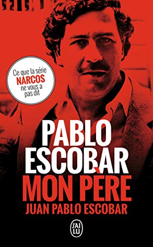 Pablo Escobar, Mon Père (Document (12302)