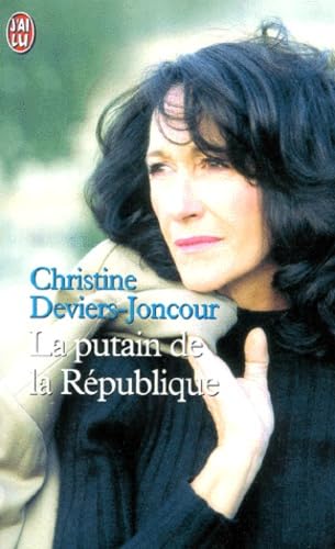 Putain de la republique (La) (DOCUMENTS)